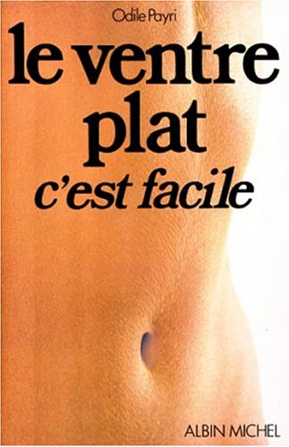 le ventre plat, c'est facile