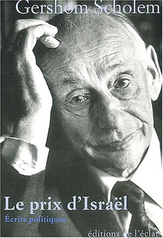 Le prix d'Israël : écrits politiques, 1916-1974
