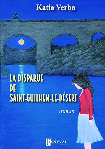 La disparue de Saint-Guilhem-le-Désert
