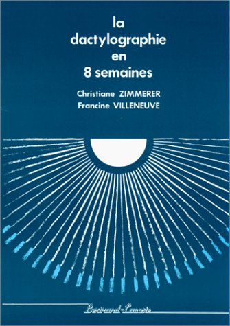 La dactylographie en huit semaines