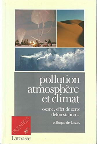 Pollution, atmosphère et climat