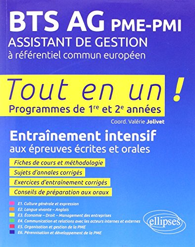 BTS AG PME-PMI, assistant de gestion à référentiel commun européen : tout en un, programmes de 1re e