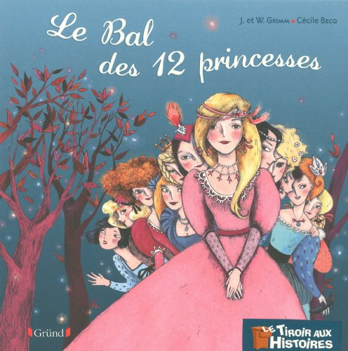 Le bal des 12 princesses