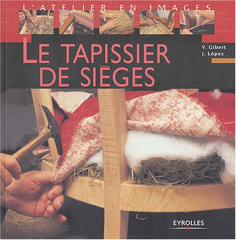 le tapissier de sièges