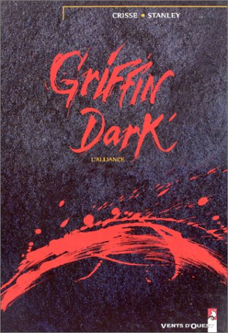 Griffin dark : l'alliance
