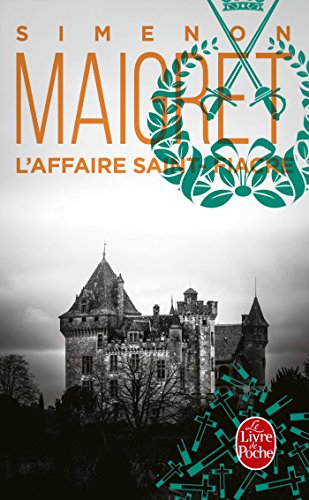 L'affaire Saint-Fiacre : Maigret