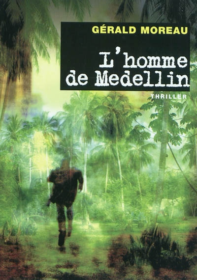 L'homme de Medellin