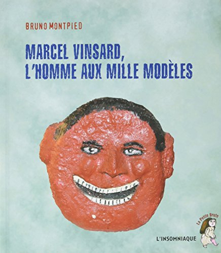 Marcel Vinsard, l'homme aux mille modèles