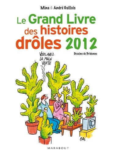 Le grand livre des histoires drôles 2012