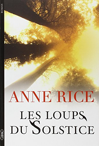 Les loups du solstice