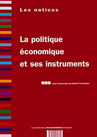 La politique économique et ses instruments