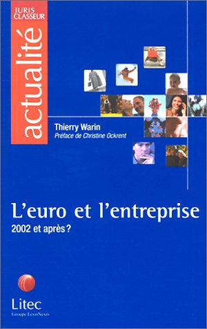 L'euro et l'entreprise : 2002 et après ?