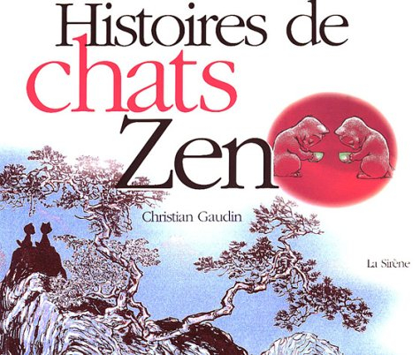 Histoires de chats (sacrément) zen