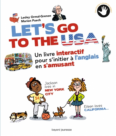 Let's go to the USA : un livre interactif pour s'initier à l'anglais en s'amusant