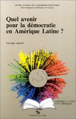 quel avenir pour la démocratie en amérique latine ?