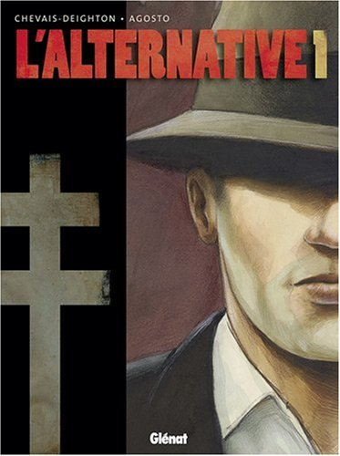 L'alternative. Vol. 1