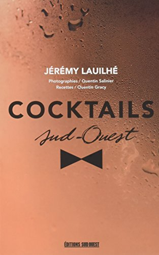 Cocktails Sud-Ouest
