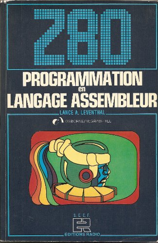 Z 80 : Programmation en langage assembleur