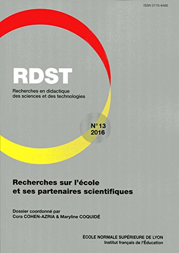 RDST : recherches en didactique des sciences et des technologies, n° 13. Recherches sur l'école et s