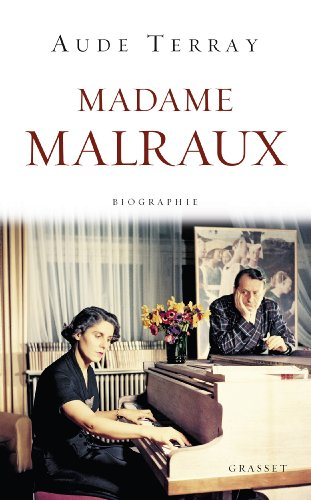 Madame Malraux : biographie