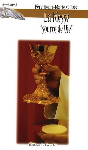 La messe, source de vie