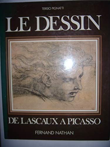 Le Dessin de Lascaux à Picasso