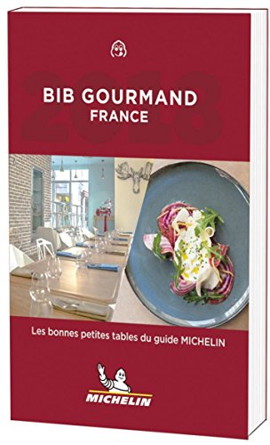 Bib gourmand France 2018 : les bonnes petites tables du guide Michelin