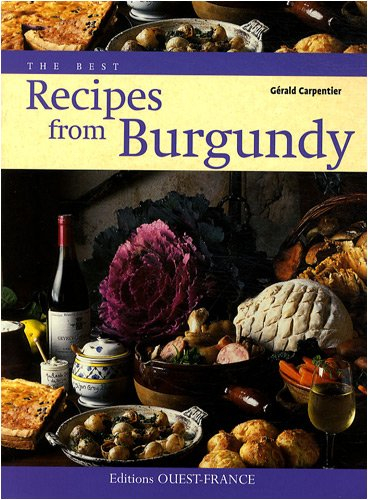 The best recipes from Burgundy