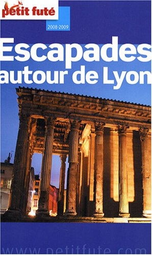 Escapades autour de Lyon : 2008-2009