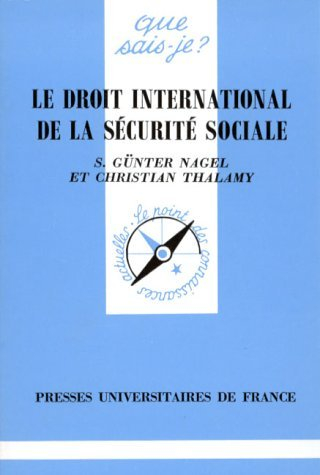 Le Droit international de la sécurité sociale