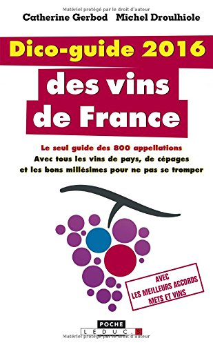 Dico-guide 2016 des vins de France