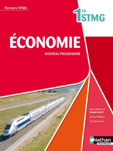 Economie, 1re STMG : nouveau programme