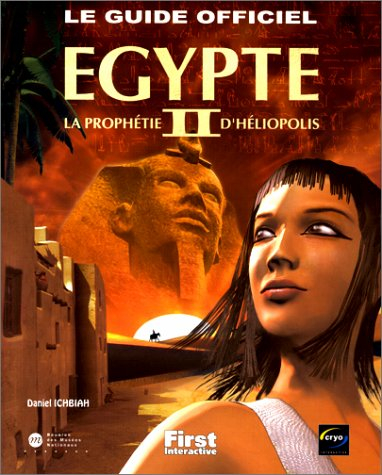 Egypte II, la prophétie d'Héliopolis