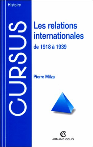les relations internationales de 1918 a 1939  2eme edition  coll.cursus  serie histoire