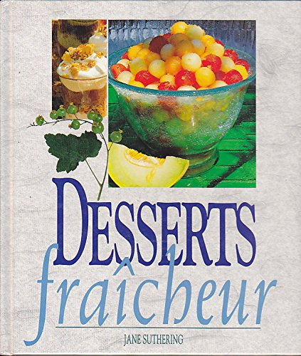 Dessert fraicheur