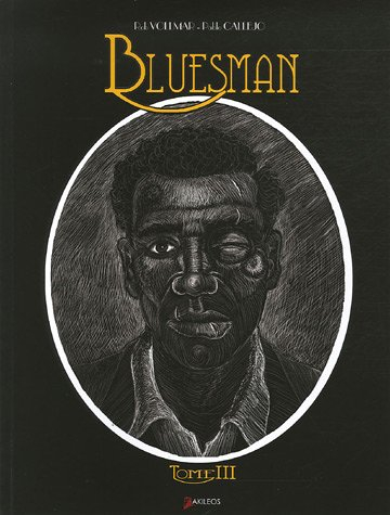 Bluesman. Vol. 3