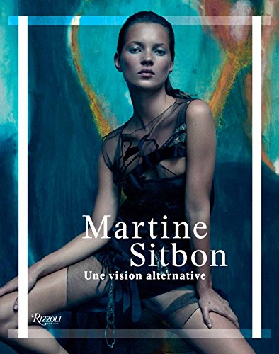 Martine Sitbon : une vision alternative