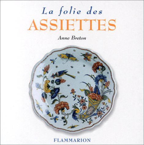 La folie des assiettes