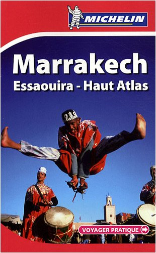 Marrakech, Essaouira, Haut Atlas