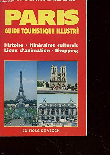 Paris : guide touristique illustré