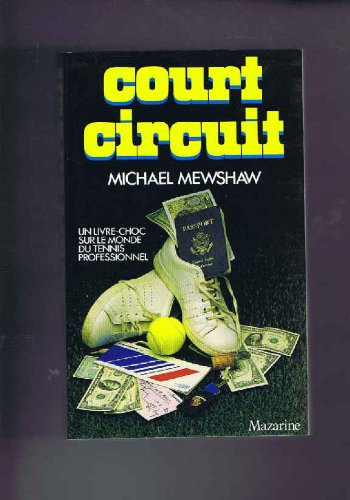 court-circuit/ un livre choc sur le monde du tennis professionnel
