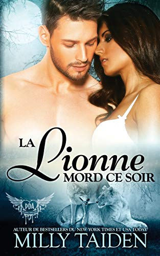 La Lionne Mord Ce Soir: Une Romance Paranormale
