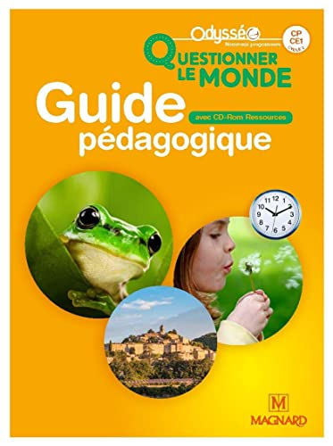 Questionner le monde CP, CE1, cycle 2 : guide pédagogique avec CD-ROM ressources : nouveaux programm