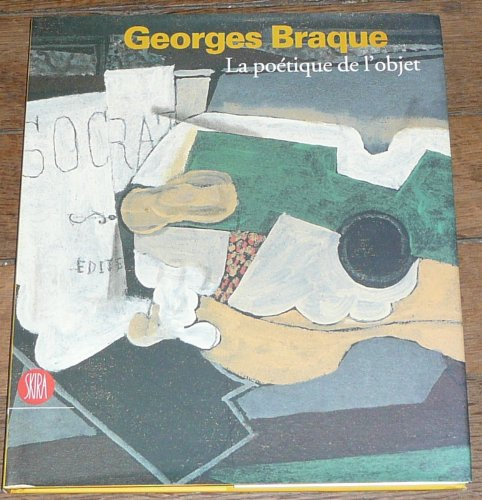 Georges Braque, la poétique de l'objet : exposition, Ville de Dinan, 8 juillet-1er octobre 2006