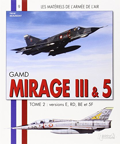 GAMD Mirage III, AMD-BA Mirage 5. Vol. 2