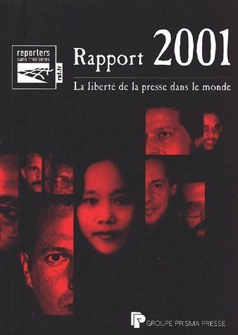 rapport 2001. la liberté de la presse dans le monde