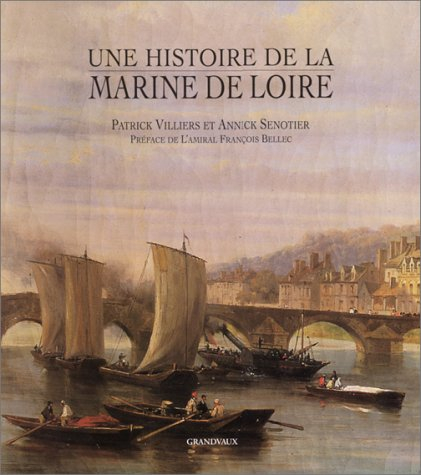 Une histoire de la marine de Loire