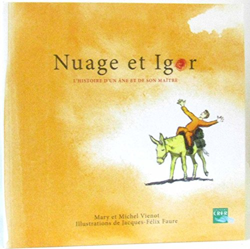 Nuage et Igor : l'histoire d'un âne et de son maître