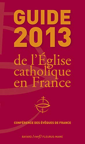 Guide 2013 de l'Eglise catholique en France