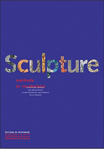 La sculpture : méthode et vocabulaire